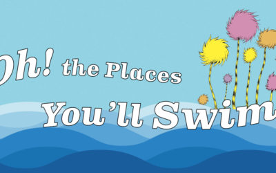 Oh! the Places You’ll Swim