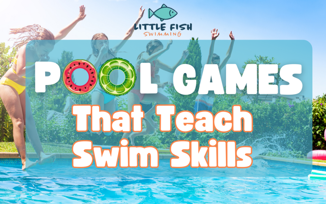 Fun At The Pool: Pool Games for Kids That Teach the Importance of Swimming
