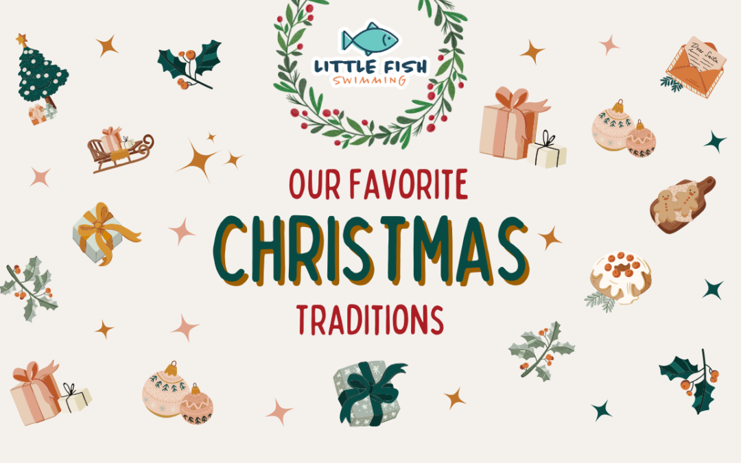 Our Favorite Christmas Traditions